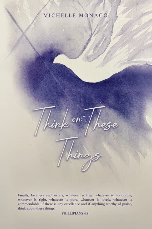 Think on These Things