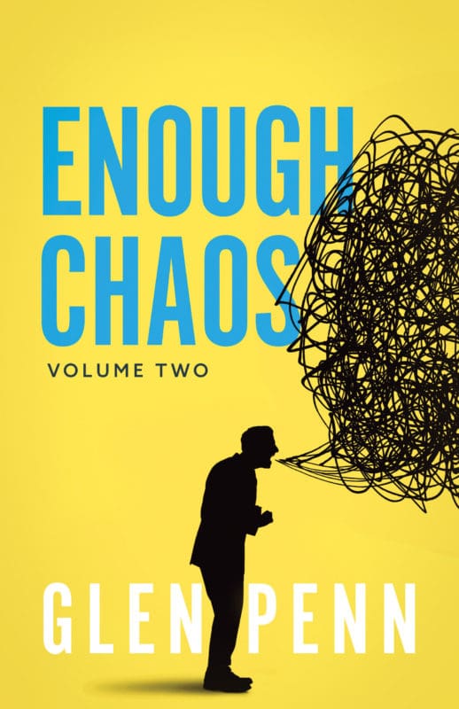 Enough Chaos: Volume Two
